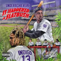 Underachievers - It Happened In Flatbush  Black