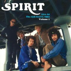 Spirit - Live At The Ash Grove 1967 - Vol. 1