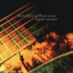 Red House Painters - Songs for a Blue Guitar