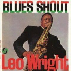 Leo Wright - BLUES SHOUT (180 GRAM)  180 Gram