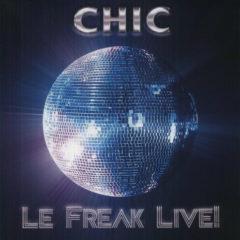 Chic - Freak Live