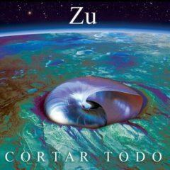 Zu - Cortar Todo