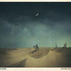 Lord Huron - Lonesome Dreams