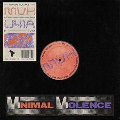 Minimal Violence - Mvx / U41a