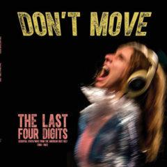 Last Four Digits - Don't Move  Clear Vinyl,  With CD