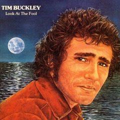 Tim Buckley - Look At The Fool   180 Gram