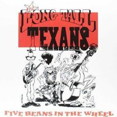 Long Tall Texans - Five Beans In The Wheel