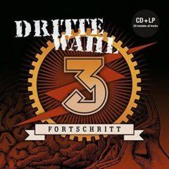 Dritte Wahl - Fortschritt  With CD