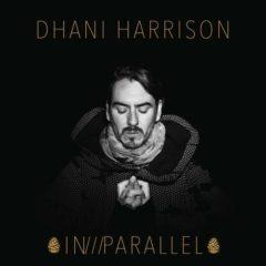 Dhani Harrison - In///parallel  Digital Download