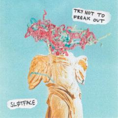 Slotface - Try Not To Freak Out  Colored Vinyl, 180 Gram, Yellow,