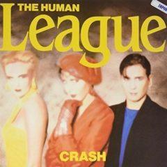 The Human League - Crash (W/ Human)