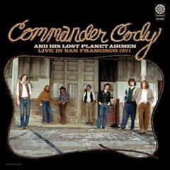Commander Cody / His - Live in San Francisco 1971