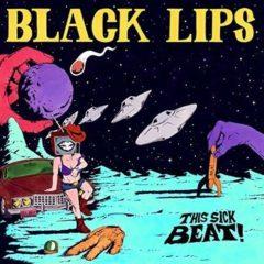 Black Lips - This Sick Beat!  Colored Vinyl, Rsd Exclusive