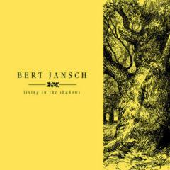 Bert Jansch - Living In The Shadows  Digital Download