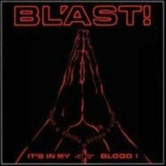 Bl'Ast - It's in My Blood
