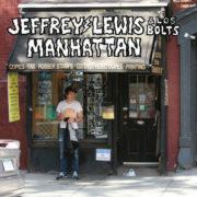 Jeffrey Lewis & Los Bolts - Manhattan  Digital Download