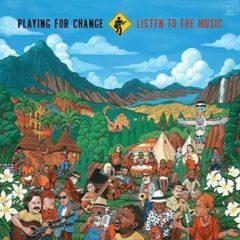 Playing for Change - Listen To The Music