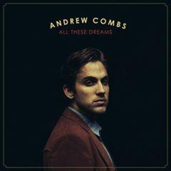 Andrew Combs - All These Dreams