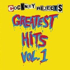 Cockney Rejects - Greatest Hits Vol 1