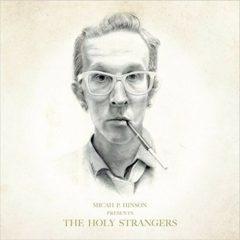 Micah P Hinson - Presents The Holy Strangers  Digital Download