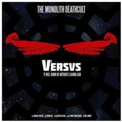 The Monolith Deathcult - Versus 1
