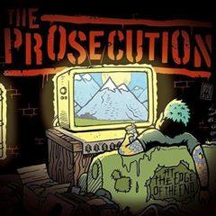Prosecution - At the Edge of the End