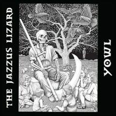 Jazzus Lizard - Yowl
