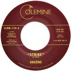 Orgone - Strike / New You (7 inch Vinyl)