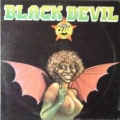 Black Devil Disco Cl - Black Devil Disco Club