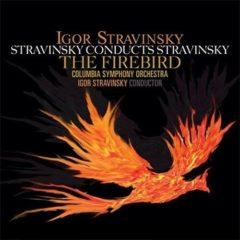 Igor Stravinsky - Stravinsky Conducts Stravinsky: Firebird  180 Gr