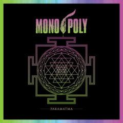 Mono/Poly - Paramatma