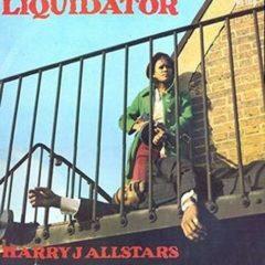 Harry J Allstars - Liquidator