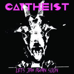 Gaytheist - Let's Jam Again Soon  Black