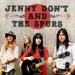 Jenny Don't & the Sp - Jenny Don't & The Spurs