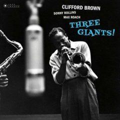 Clifford Brown - Three Giants   180 Gram, Virgi