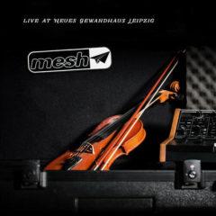 Mesh - Live at Neues Gewandhaus Leipzig   With