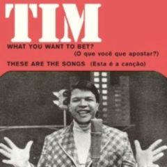 Tim Maia - What You Want To Bet? (7 inch Vinyl)