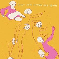 Clap Your Hands Say - Clap Your Hands Say Yeah  e