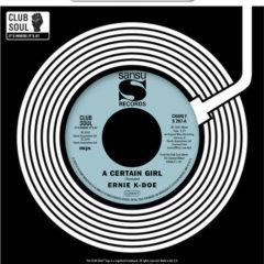 Ernie K-Doe - Certain Girl / Here Come The Girls (7 inch Vinyl)