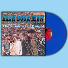 Shadows of Knight - Back Door Men  Blue, Colored Vinyl