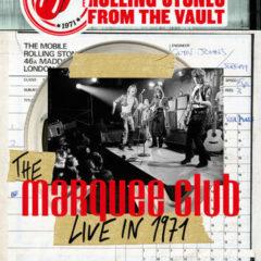 The Rolling Stones - From the Vault: The Marquee Club Live in 1971  W