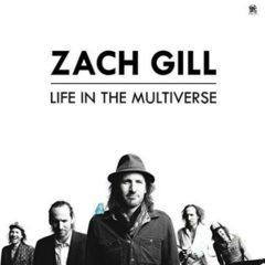 Zach Gill - Life In Multiverse