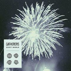 Gatherers - Quiet World