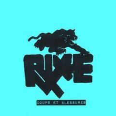 Rixe - Coups Et Blessures (7 inch Vinyl)