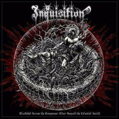 Inquisition - Bloodshed Across The Empyrean Altar Beyond The Celestial Zenith [N