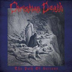 Christian Death - Path of Sorrows