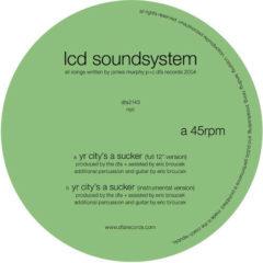 LCD Soundsystem - Yr City's a Sucker