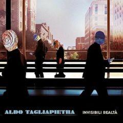 Tagliapietra Aldo - Invisibili Realta  With CD, Poster,