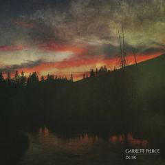 Garrett Pierce - Dusk  Colored Vinyl, 180 Gram