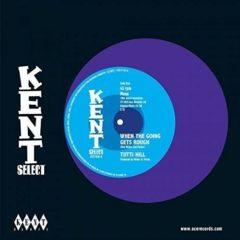 When The Goin Gets Rough / I Keep Comin Back For More (7 inch Vinyl)